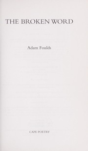Front cover of The broken word by Adam Foulds