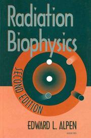 Front cover of Radiation biophysics by Edward L. Alpen