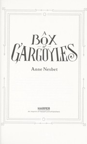 Cover of A box of gargoyles by Anne Nesbet