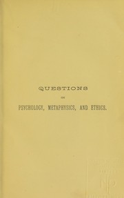 Front cover of Questions on psychology, metaphysics, and ethics by Ryland, Frederick
