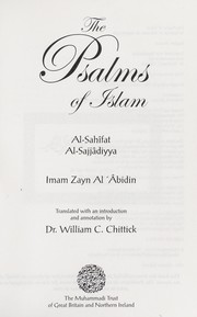 Cover of The psalms of Islam = by Zayn al-ʻĀbidīn ʻAlī ibn al-Ḥusayn