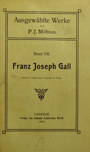 Cover of Franz Joseph Gall by P. J. Möbius