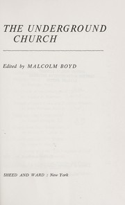 Cover of The underground church by Malcolm Boyd