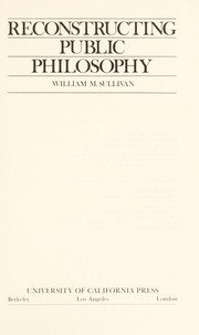 Cover of Reconstructing public philosophy by Sullivan, William M.