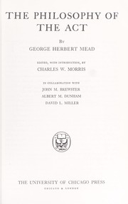 Front cover of The philosophy of the act by George Herbert Mead