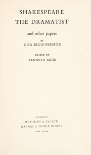 Cover of Shakespeare the dramatist, and other papers by Una Mary Ellis-Fermor