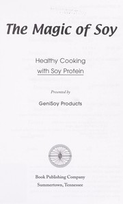 Front cover of The magic of soy by GeniSoy Products