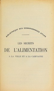 Front cover of Les secrets de l'alimentation ©  la ville et ©  la campagne by Auguste H©♭raud