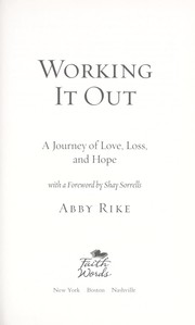 Cover of Working it out by Abby Rike