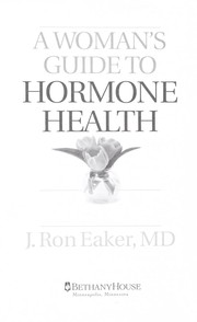 Front cover of A woman's guide to hormone health by J. Ron Eaker