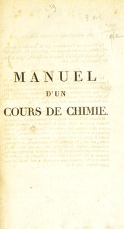 Cover of Manuel d'un cours de chimie, ou principes ©♭l©♭mentaires, th©♭oriques et pratiques. De cette science by Edme Jean Baptiste Bouillon-Lagrange