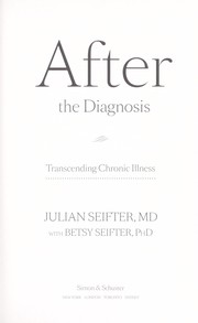 Cover of After the diagnosis by Julian Seifter