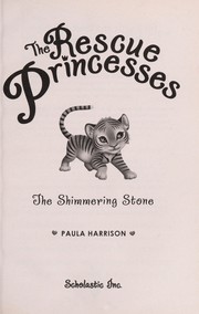 Cover of The shimmering stone by Paula Harrison