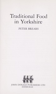 Front cover of Traditional food in Yorkshire by Peter C. D. Brears