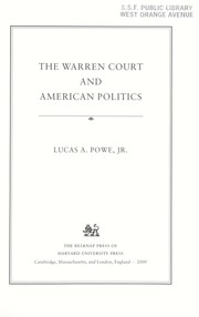 Cover of The Warren court and American politics by L. A. Scot Powe