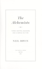 Cover of The alchemists by Neil Irwin