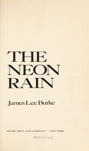 Front cover of The neon rain by James Lee Burke