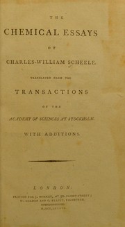 Cover of The chemical essays of Charles-William Scheele by Carl Wilhelm Scheele