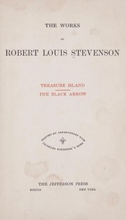 Front cover of Treasure Island and The Black Arrow by Robert Louis Stevenson