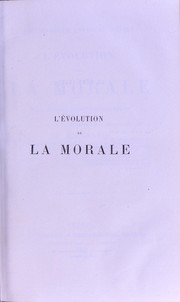 Cover of L ́©♭volution de la morale : le©ʹons profess©♭es pendant l ́hiver de 1885-1886 by Charles Jean Marie Letourneau