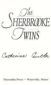 Front cover of The Sherbrooke twins [text (large print)] by Catherine Coulter