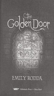 Front cover of The Golden Door (The Three Doors #1) by Emily Rodda
