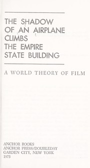 Front cover of The shadow of an airplane climbs the Empire State Building by Parker Tyler