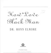 Cover of How to love a black man by Ronn Elmore