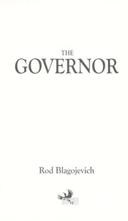 Cover of The governor by Rod R. Blagojevich
