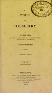 Cover of A system of chemistry...In four volumes by J. Murray