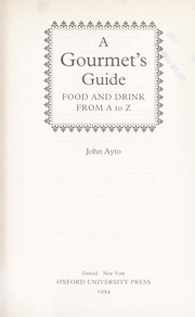 Cover of A gourmet's guide by John Ayto