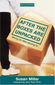 Cover of After the boxes are unpacked by Susan Miller