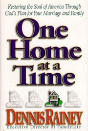 Cover of One Home at a Time by Dennis Rainey
