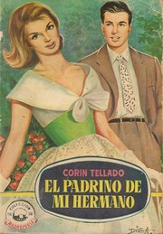 Front cover of El padrino de mi hermano by Corín Tellado