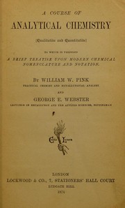 Front cover of A course of analytical chemistry (qualitative and quantitative) by William W. Pink