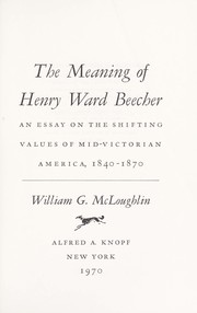 Cover of The meaning of Henry Ward Beecher by William Gerald McLoughlin