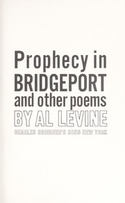 Front cover of Prophecy in Bridgeport, and other poems by Al Levine