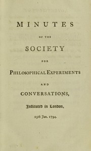 Front cover of Minutes of the Society for philosophical experiments and conversations by Society for philosophical experiments and conversations.
