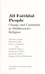 Front cover of All faithful people by Theodore Caplow