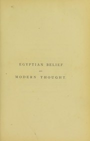 Cover of Egyptian belief and modern thought by James Bonwick