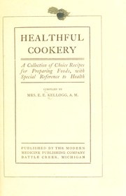 Cover of Healthful cookery by E. E. Kellogg