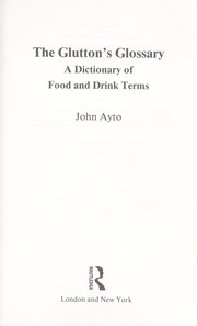 Cover of The glutton's glossary by John Ayto