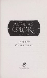 Front cover of Auralia's colors by Jeffrey Overstreet