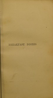 Front cover of Breakfast dishes for every morning of three months by Mary L. Allen