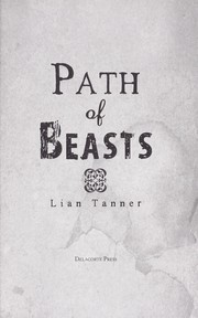 Front cover of Path of beasts (The Keepers #3) by Lian Tanner