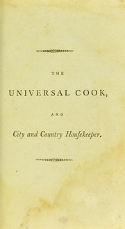 Front cover of The universal cook, and city and country housekeeper by Francis Collingwood