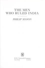 Front cover of The men who ruled India by Mason, Philip.