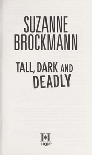 Cover of Tall, dark and deadly by Suzanne Brockmann