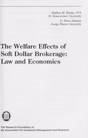 Front cover of The welfare effects of soft dollar brokerage by Stephen M Horan