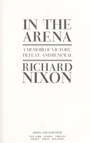 Cover of In the arena by Nixon, Richard M.
